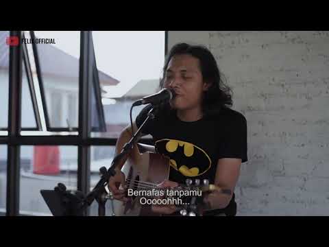 BERNAFAS TANPAMU LYLA [ LIRIK ] FELIX IRWAN COVER