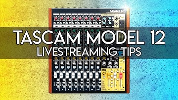 Tips For Streaming with the Tascam Model 12 - Better USB Output Routing