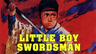 Wu Tang Collection - Little Boy Swordsman (ENGLISH Subtitled)