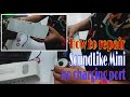 How to repair soundlike mini wireless speaker l wlb hobbies