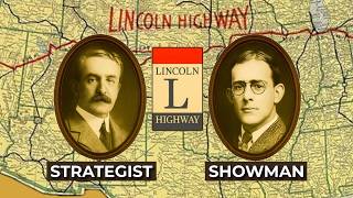 Who REALLY Built the LINCOLN HIGHWAY?