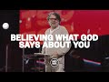 Believing what god says about you i gary wilkerson