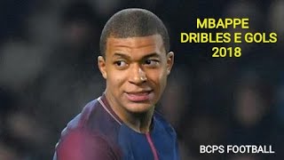 Kylian Mbappe - Dribles E S - Psg - 2018