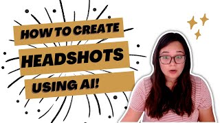 Quickly Create Headshots using AI!