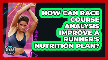 How Can Race Course Analysis Improve A Runner