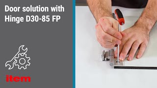 How do you fit a frameless door using the Hinge D30-85 FP in the item Lean Production System