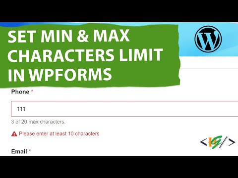 How to Set Minimum & Maximum Characters Limit on a Text Form Field in WPForms using Code and Limit