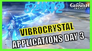 Day 3: Vibro Crystal Applications (Effect of Ecological Fluctuations) - Genshin Impact by VCoolGaming 101 views 1 month ago 5 minutes, 56 seconds