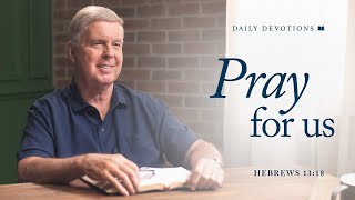 Pray for Us │ Hebrews 13:18 | Pastor Jim Cymbala | The Brooklyn Tabernacle