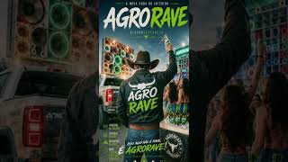Os AgroBeats - AGRO RAVE (Clipe Oficial)