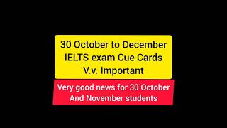 30 October to December Cue Cards |  7+ Band V.V. important cue cards must watch students