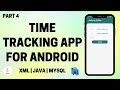 Time Tracking App for Android using Java and SQLite (Part 4)