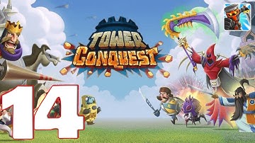 Tower Conquest - Gameplay Walkthrough Part 14 (iOS, Android)