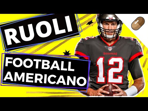 RUOLI del FOOTBALL AMERICANO - GUIDA RAPIDA