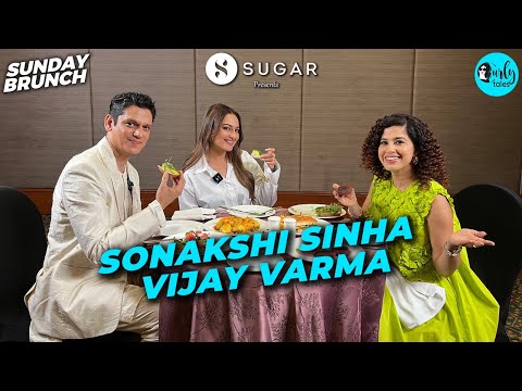 Sunday Brunch with Sonakshi Sinha & Vijay Varma Ft. @SUGARCosmetics  | Ep 101 | Curly Tales