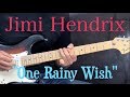 Jimi Hendrix - &quot;One Rainy Wish&quot; - Guitar/Bass Cover