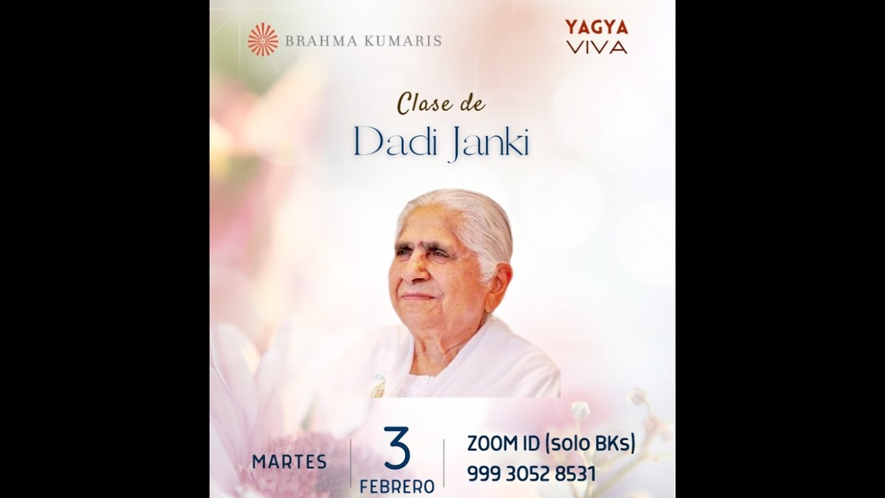 Clase de Dadi Janki Ji