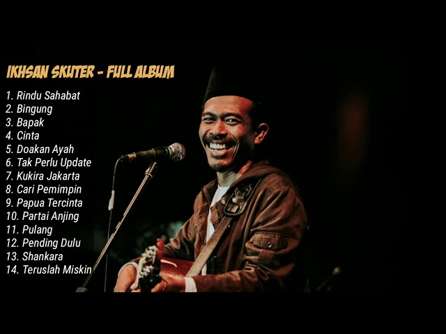 Ikhsan Skuter - Full Album Terbaru 2020 class=