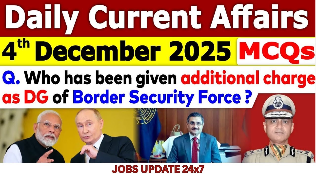 4th December Current Affairs 2025 | Current Affairs Today in Hindi ...