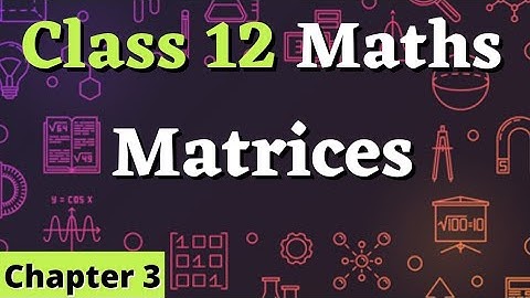 Class 12 live Metrices #Part10. @Lk classes