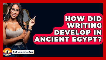 How Did Writing Develop In Ancient Egypt? - The Documentary Reel