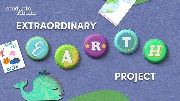 Join the Students Rebuild Extraordinary Earth Project