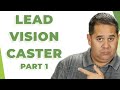 How to Cast Vision-Part 1 (how to share your vision with your church)