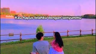 Story WA Cinta Terakhirku (Kaulah jawaban doaku) [Lyrics]