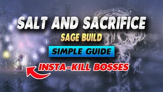Salt and Sacrifice Sage Build - Simple Guide