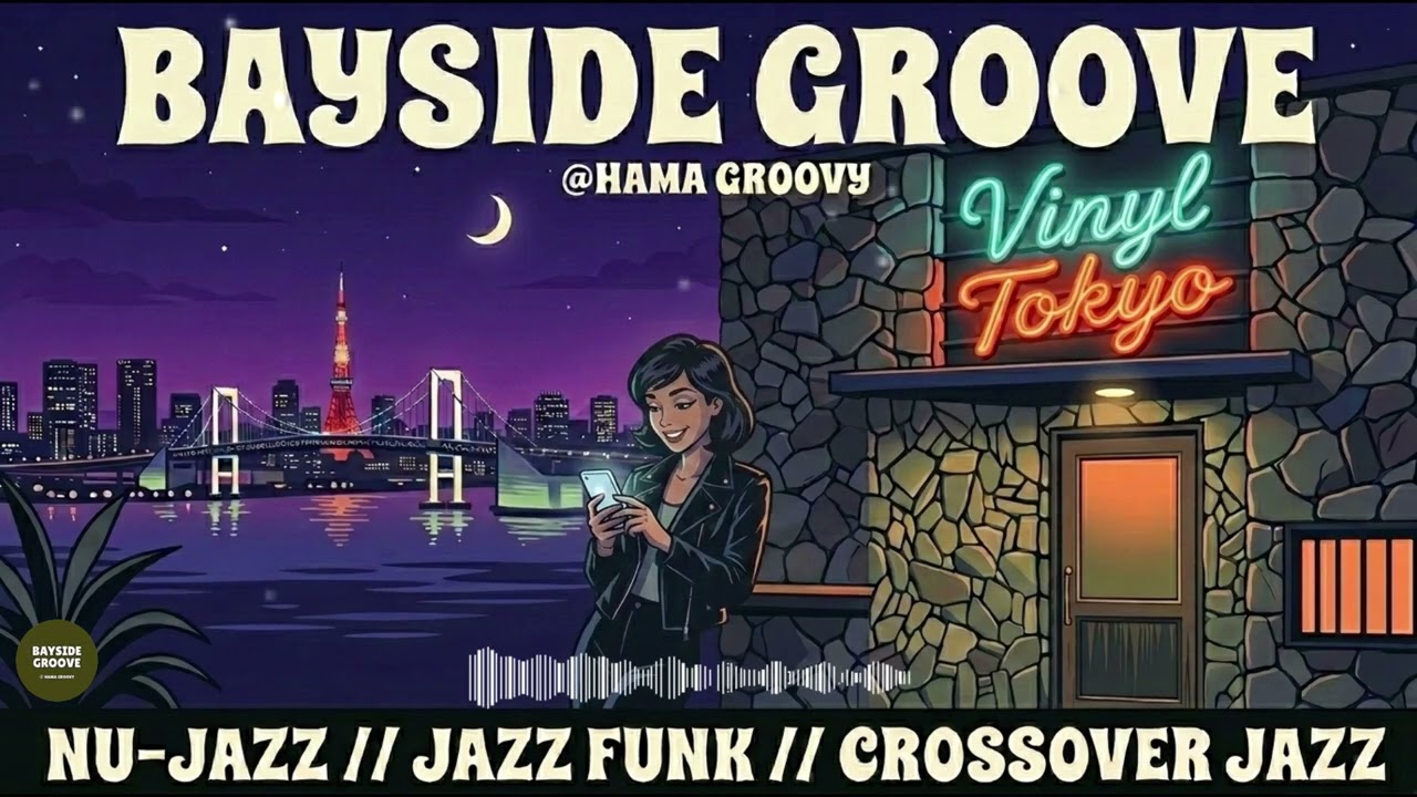 洋楽 URBAN Bayside Groove Vo.4 Tokyo Urban Pulse Nu-Jazz | Funk Jazz | Cross
