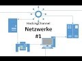 Netzwerke #1 -Einführung und erste Grundlagen