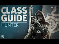 Destiny 2 - Hunter Class Guide