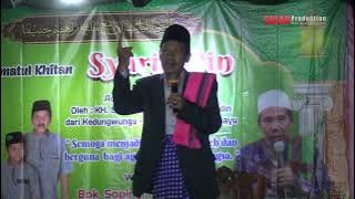 CERAMAH K.H. SAEFUL BAHRI ( KYAI BARIDIN ) Hajat Bpk. Sapingi ( Bos Tenda )