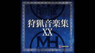 Monster Hunter Hunting Music Collection XX - 15 - Proof of a Hero ~ MHXXver