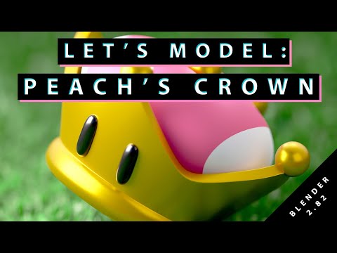 LET'S MODEL: PRINCESS PEACH'S CROWN IN BLENDER 2.82