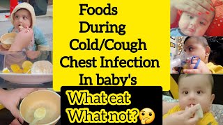 Foods During Cold Cough & chest infection in baby’s/Baby ko bimari ma kya khilana chahye aur kese?