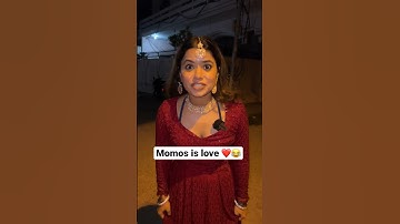 Momos is love ❤️😂 #trending #comedy #funnyvideo #ytshortsindia #momos