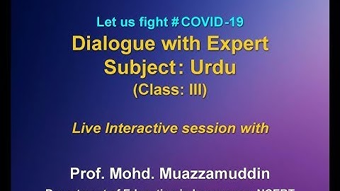 Live Interaction :    Dialogue with Expert    Class : III