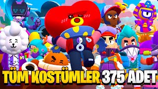 TÜM KOSTÜMLER 375 ADET | ALL SKINS | Brawl Stars