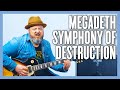 Megadeth Symphony Of Destruction Guitar Lesson + Tutorial