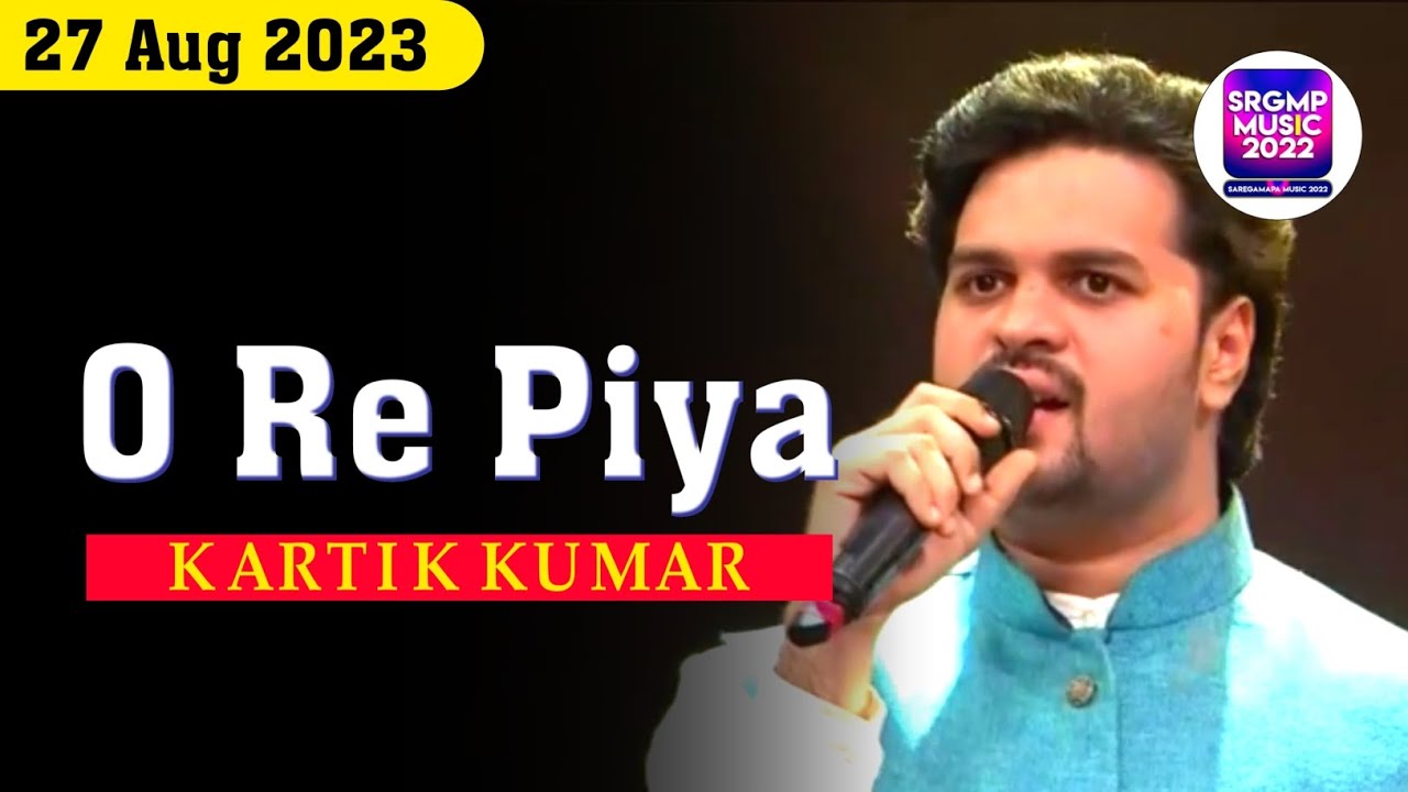 O Re Piya | Karthik Kumar | SaReGaMaPa 2023 | WINGNOTE Music | SAREGAMAPA NEW SEASON