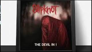 Slipknot - The Devil In I [1 Hour]
