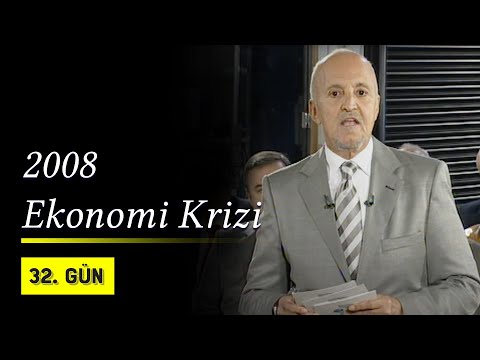 2008 Ekonomi Krizi | 32.Gün Özel