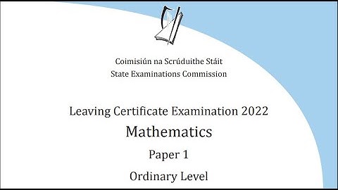 LEAVING CERTIFICATE ORDINARY LEVEL MATHS 2022 PAPER 1 QUESTION 2 ( ALGEBRA)