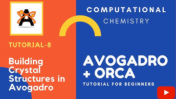 Avogadro + ORCA Tutorial: 8. Building Crystal Structures in Avogadro
