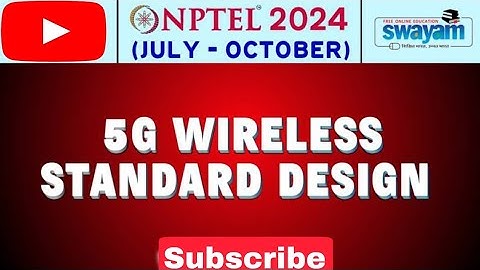 5G Wireless Standard Design NPTEL assignment 5 week 5 Answers 2024