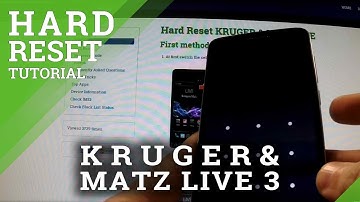Hard Reset KRUGER & MATZ LIVE 3 - remove password and pattern lock
