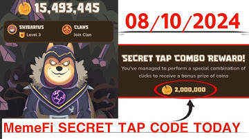 Memefi Secret Reward Combo Today 08/10/2024 Memefi 2,000,000 Coins Code