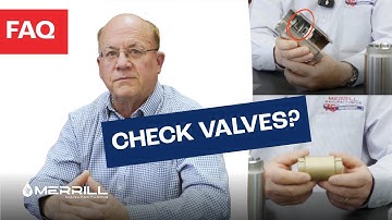 Check Valves Explained: How They Work & Why They Matter