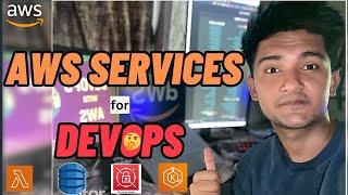 Important AWS services for DevOps you need to know!